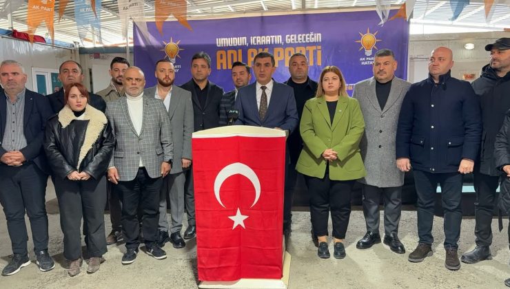 AK PARTİ HATAY İL BAŞKANI MUSTAFA ERDOĞAN’DAN ÜYE ARTIŞI AÇIKLAMASI
