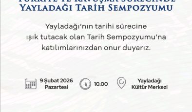 Yayladağı’nda Tarihe Işık Tutacak Sempozyum