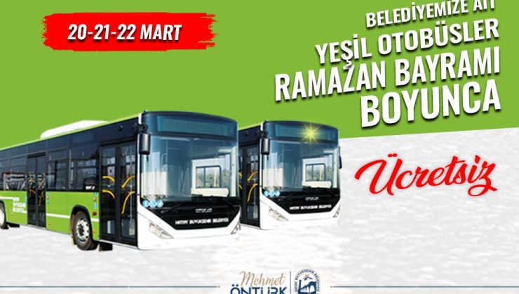 HBB’DEN BAYRAMDA ÜCRETSİZ ULAŞIM MÜJDESİ