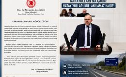 MİLLETVEKİLİ ÇALIŞKAN’DAN KARAYOLLARI’NA ÇAĞRI: HATAY’DA BAZI YOLLAR KULLANILAMAZ HALDE!